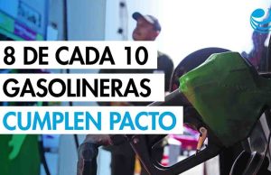Ocho de cada 10 gasolineras cumplen pacto voluntario y venden la gasolina a menos de 24 pesos