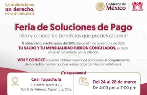 Realizará Infonavit en Chiapas Ferias de soluciones de pago