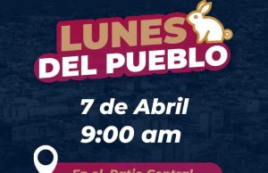 Ayuntamiento de Tuxtla invita a la quinta edición del “Lunes del Pueblo”